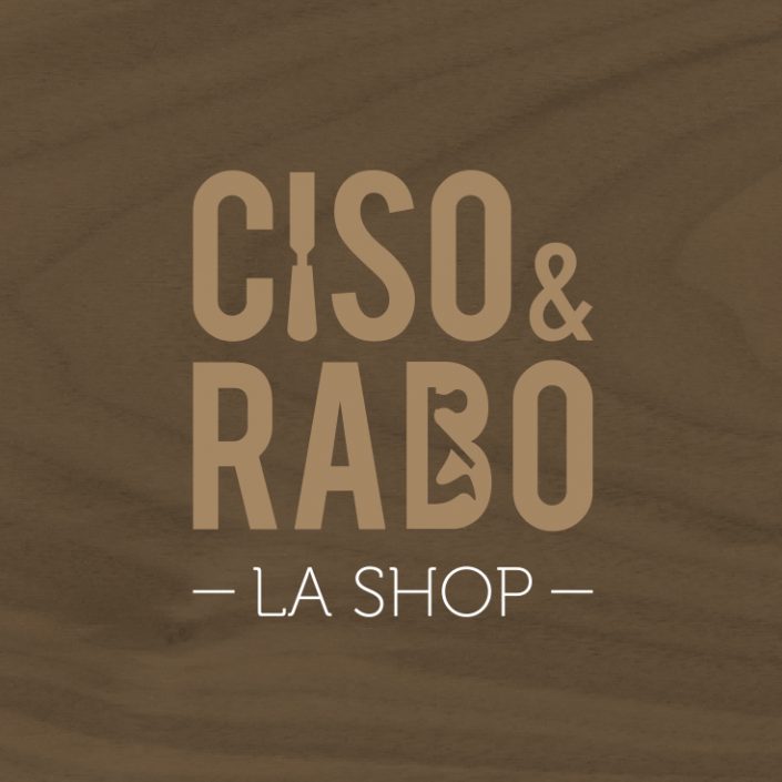 Ciso & Rabo La Shop